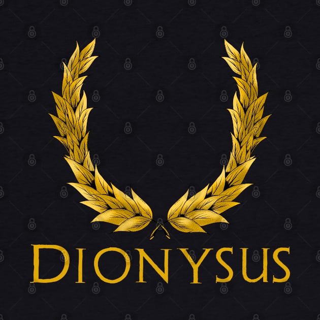 Dionysus - Ancient Greek And Roman Mythology by Styr Designs